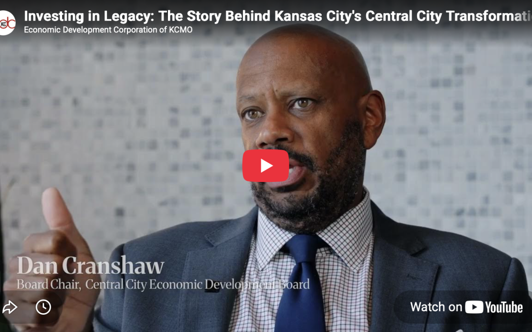 A New Documentary Tells the Story Behind Kansas City’s Central City Transformation